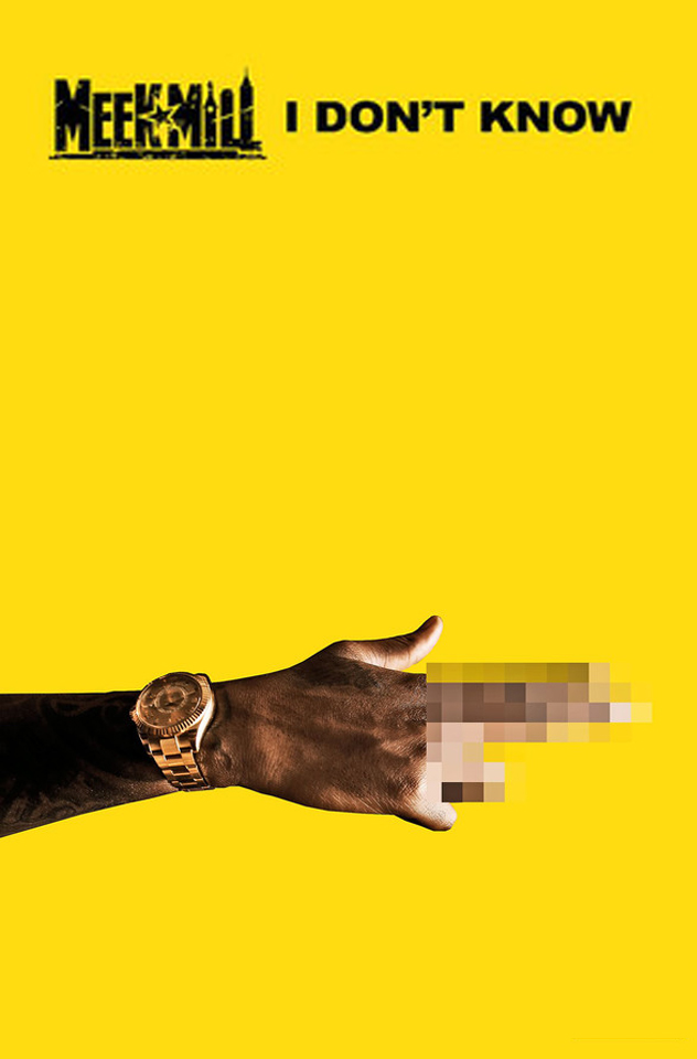 Meek Mill Feat. Paloma Ford: I Don't Know